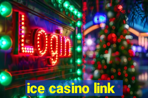 ice casino link